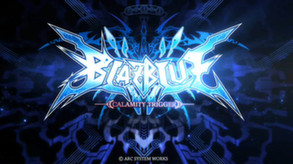 BlazBlue: Calamity Trigger Opening trailer thumbnail