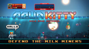 Aqua Kitty - Milk Mine Defender Steam trailer trailer thumbnail