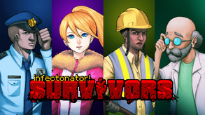 Infectonator : Survivors - Greenlight Trailer trailer thumbnail