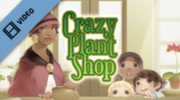 Crazy Plant Shop Trailer trailer thumbnail