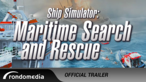Ship Simulator: Maritime Search and Rescue - Official Trailer trailer thumbnail