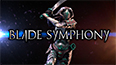 Blade Symphony Vanguard Trailer trailer thumbnail