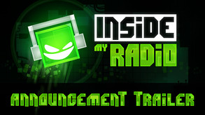 Inside My Radio Announcement Trailer trailer thumbnail
