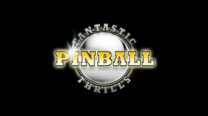 Fantastic Pinball Thrills Trailer trailer thumbnail