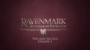 Ravenmark Tips and Tactics 1 trailer thumbnail