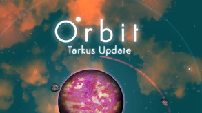 Orbit: Tarkus Update trailer thumbnail