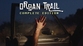 Organ Trail Complete Edition | Live-Action Short trailer thumbnail