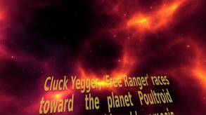 Intro Cutscene: Cluck Yegger in Escape From The Planet of the Poultroid trailer thumbnail