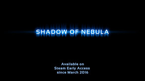 Shadow Of Nebula Teaser trailer thumbnail