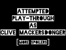 Play-through as 'CLIVE' (mini spoilers) trailer thumbnail