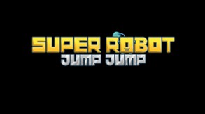 Super Robot Jump Jump Official Trailer trailer thumbnail