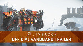 Livelock - Official Vanguard Reveal Trailer ESRB trailer thumbnail
