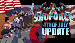 Broforce - Tactical Update - Fourth of July Update trailer thumbnail