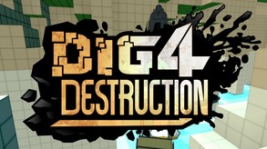 Dig 4 Destruction PV trailer thumbnail