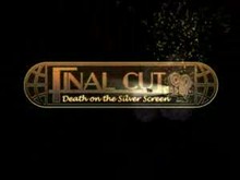 Final Cut: Death on the Silver Screen Collector's Edition trailer thumbnail