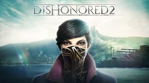 Dishonored 2 Gameplay Trailer trailer thumbnail