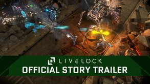Livelock - Official Launch Trailer trailer thumbnail