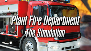 Plant Fire Department - The Simulation Trailer trailer thumbnail