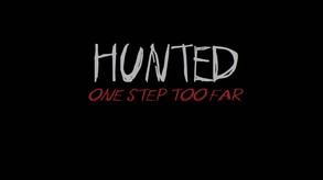 Hunted: One Step Too Far - Aylum Teaser trailer thumbnail