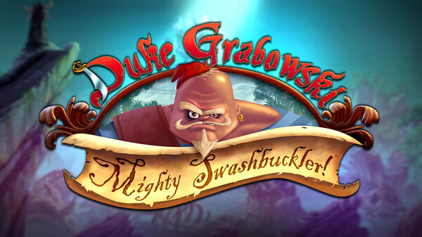Duke Grabowski: Mighty Swashbuckler - Trailer trailer thumbnail