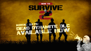 How to Survive 2 - Dead Dynamite DLC ESRB trailer thumbnail