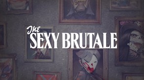 The Sexy Brutale gameplay trailer trailer thumbnail