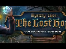 Mystery Tales: The Lost Hope Collector's Edition trailer thumbnail