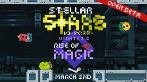 Join The Open Beta! Stellar Stars 1.2: Rise Of Magic Trailer trailer thumbnail