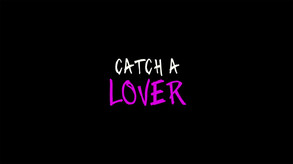 Catch a Lover - Early Access gameplay trailer thumbnail