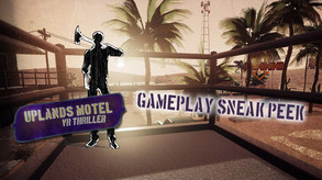 Gameplay Sneak Peek - Uplands Motel trailer thumbnail