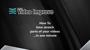 liquivid Video Improve - How To Time Stretch Parts of a Video trailer thumbnail