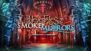 Nevertales: Smoke and Mirrors Collector's Edition trailer thumbnail