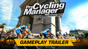 Pro Cycling Manager 2017 - Gameplay Trailer trailer thumbnail
