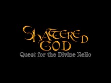 Shattered God - Quest for the Divine Relic Launch Trailer trailer thumbnail