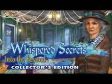 Whispered Secrets: Into the Beyond Collector's Edition trailer thumbnail