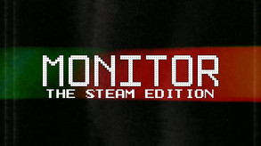 MONITOR: The Steam Edition trailer thumbnail