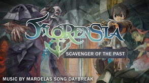 Florensia - Scavenger of the Past Trailer trailer thumbnail