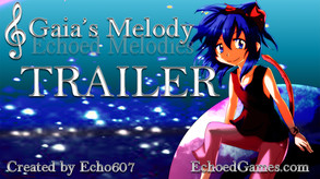 Gaia's Melody: Echoed Melodies TRAILER trailer thumbnail