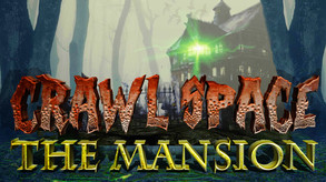 Crawlspace: The Mansion trailer thumbnail