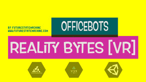OfficeBotsVR-FreeplayParallels-Demo trailer thumbnail
