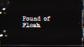 Pound of Flesh (Teaser) trailer thumbnail