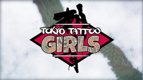 Tokyo Tattoo Girls - Launch Trailer trailer thumbnail