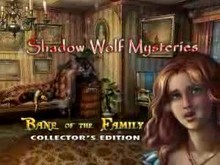 Shadow Wolf Mysteries: Bane of the Family Collector's Edition trailer thumbnail