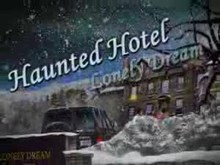 Haunted Hotel: Lonely Dream trailer thumbnail