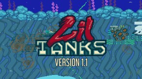 Lil Tanks Update 1.1 trailer thumbnail