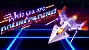 While you are Downloading - Release Trailer trailer thumbnail