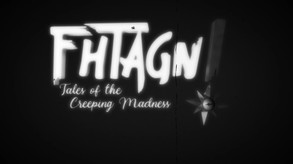 Fhtagn! - Tales of the Creeping Madness (Teaser) trailer thumbnail