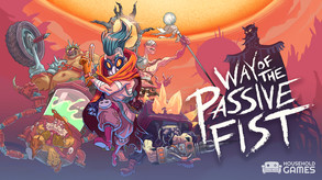 Way of the Passive Fist - Launch Date Announcement Trailer trailer thumbnail