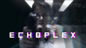 ECHOPLEX Launch Trailer trailer thumbnail