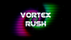Vortex Rush Gameplay Trailer trailer thumbnail